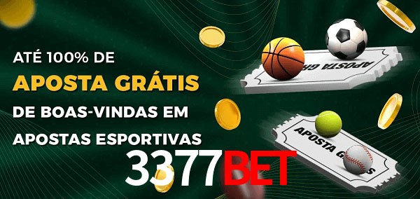 3377bet Ate 100% de Aposta Gratis